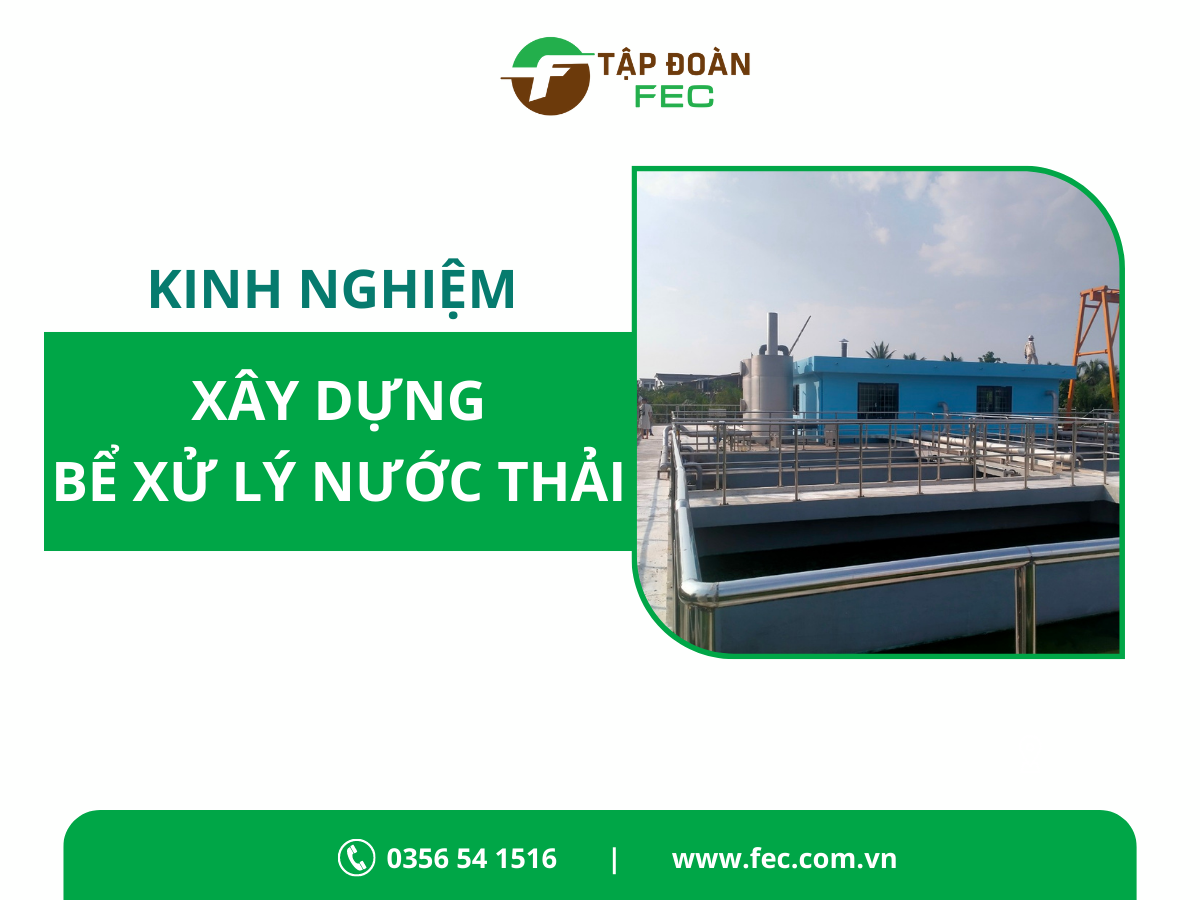 Hình ảnh tin tức Kinh Nghiệm Thiết Kế, Xây Dựng Bể Xử Lý Nước Thải