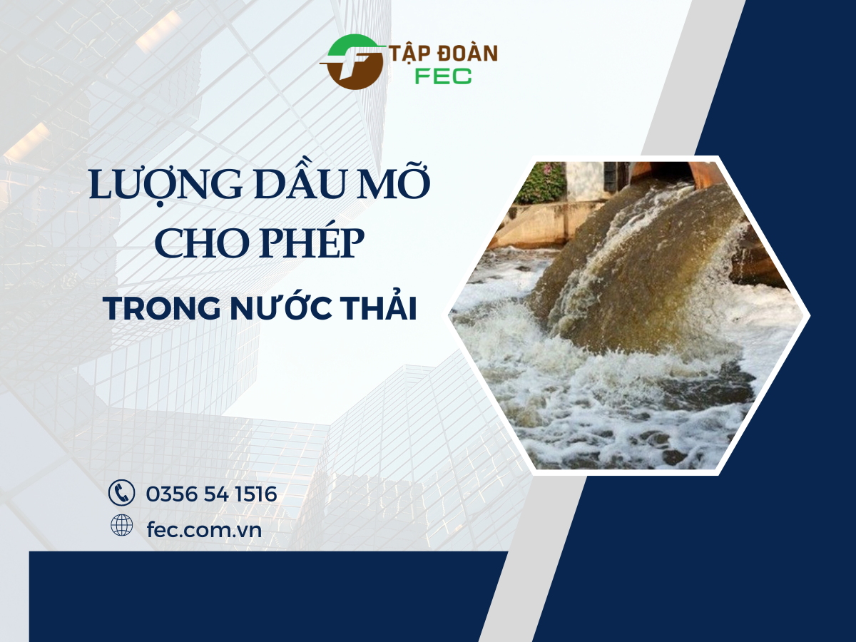 Hình ảnh tin tức Lượng Dầu Mỡ Cho Phép Trong Nước Thải Theo Quy Chuẩn Việt Nam
